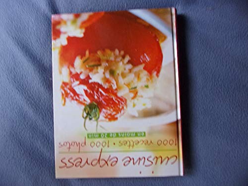 Cuisine express : 1000 Recettes, 1000 photos Books