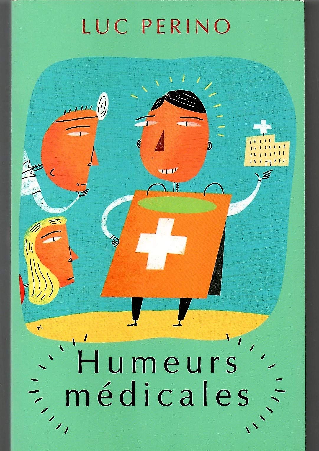 Humeurs médicales: Chroniques book