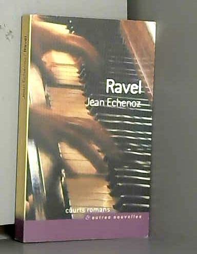 Ravel (Courts romans & autres nouvelles) Books