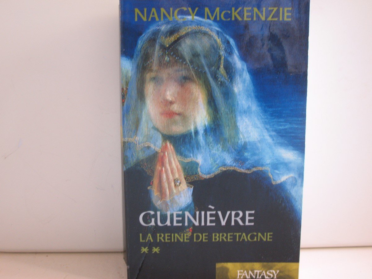 La reine de Bretagne (Guenièvre) book