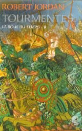 Product Image: La roue du temps, tome 8: Tourmentes