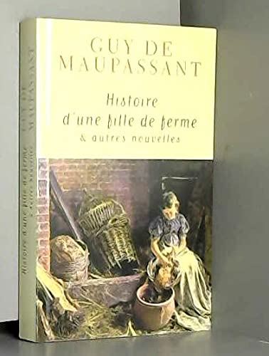Histoire d'une fille de ferme : & autres nouvelles Books