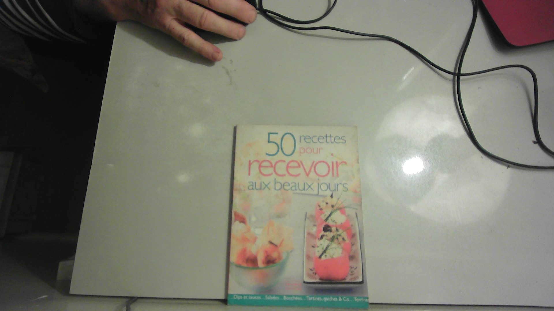 50 recettes pour recevoir aux beaux jours Books