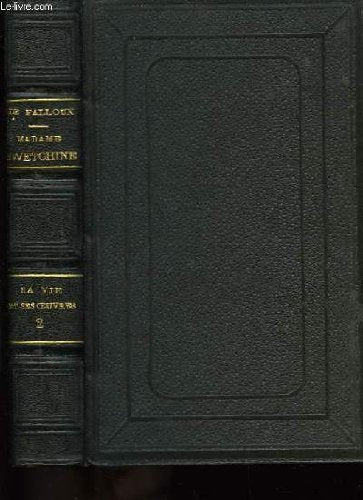 Madame swetchine. sa vie et ses oeuvres. tome ii : oeuvres et méditations. book