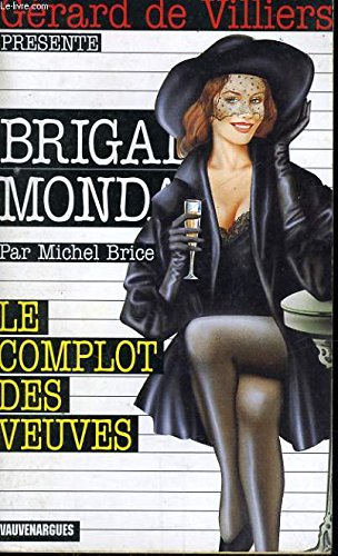 Complot des veuves (Brigade Mondaine) Books