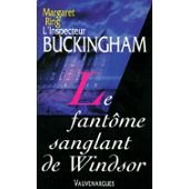 L'inspecteur Buckingham, N° 12 : Le fantôme sanglant de Windsor Books