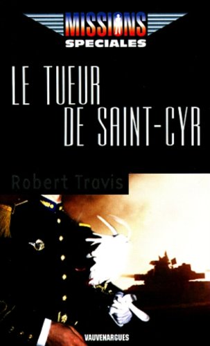 Tueur de saint cyr (Mission Special) Books