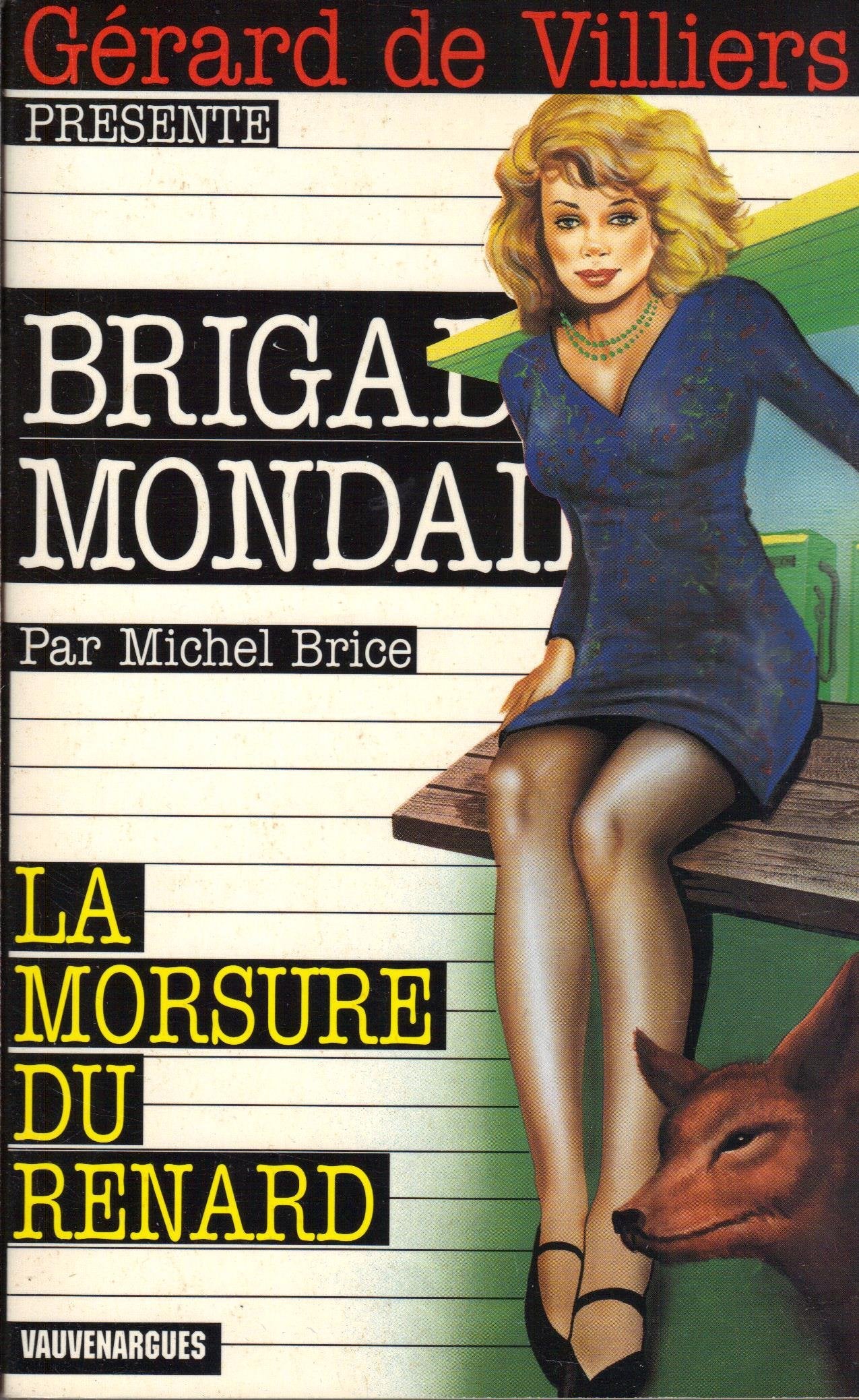 Morsure du renard (Brigade Mondaine) Books