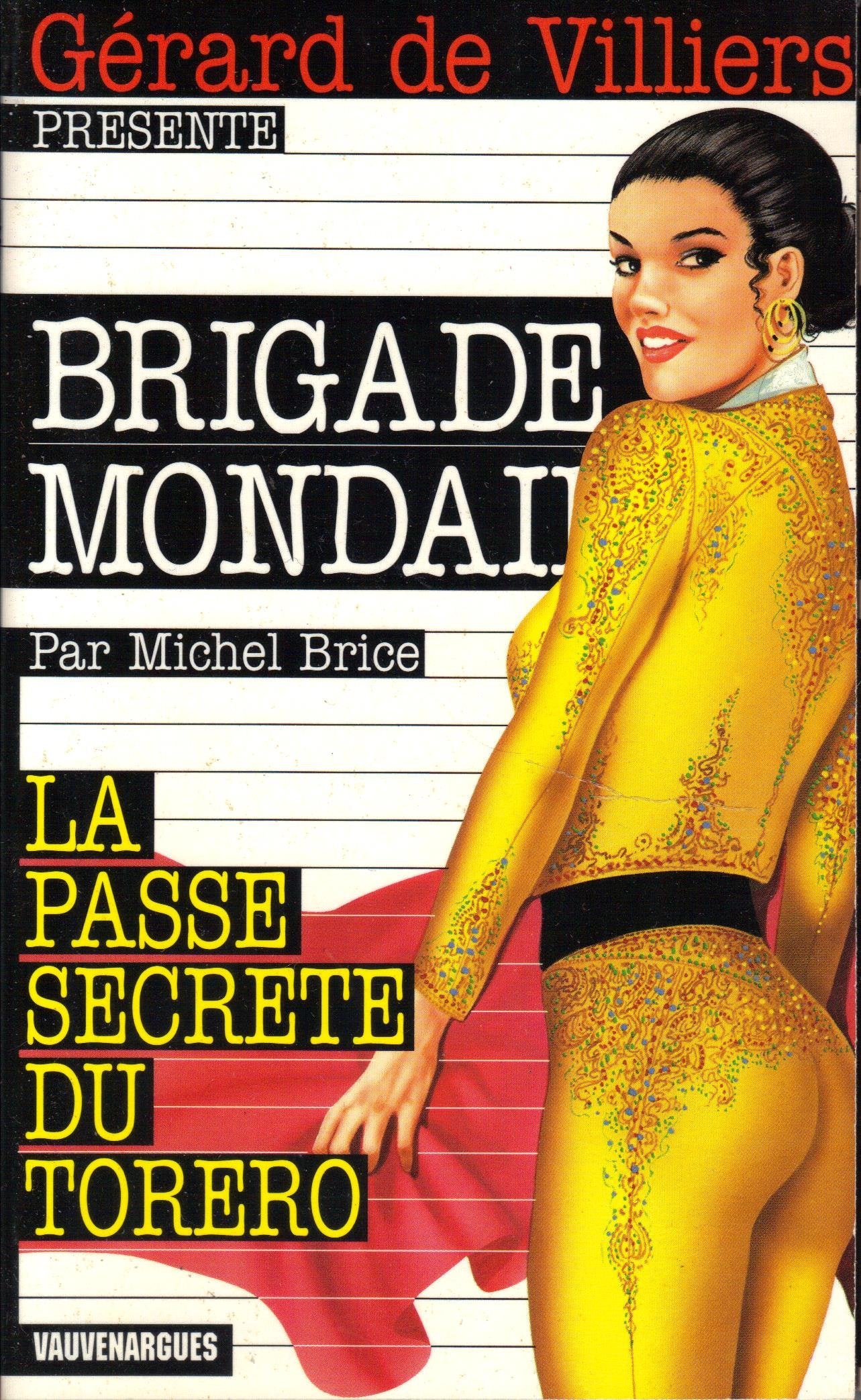 Passe secrete du torero (Brigade Mondaine) Books