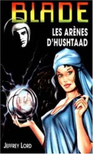 Les arenes d hushtaad blade n128 Books