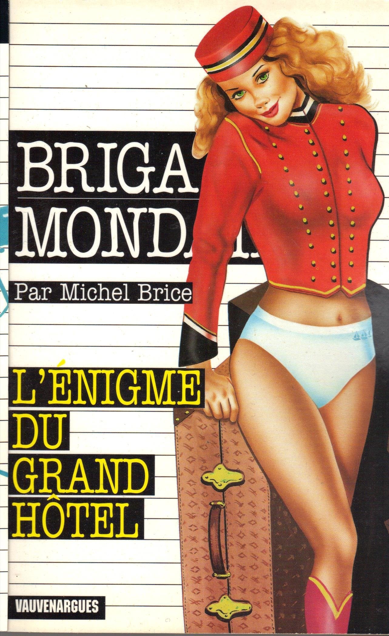 Enigme du grand hôtel (Gecep Brigade Mond.) Books