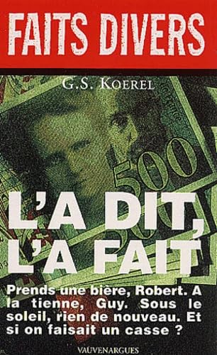 L'A Dit, L'A Fait Books