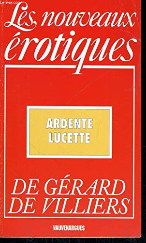Les Nouveaux Erotiques N 93 - Ardente Lucette book