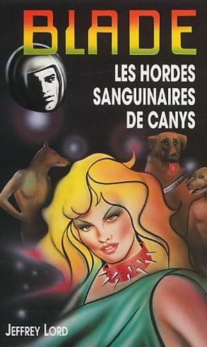 Les Hordes Sanguinaires De Canys Books