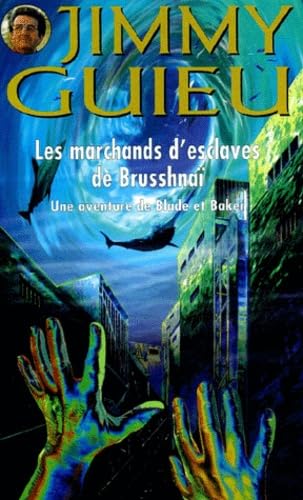 Les Marchands D'Esclaves De Brusshnai Books