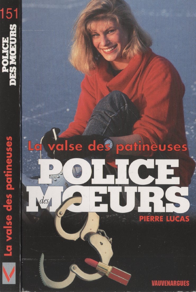 Police des moeurs n 151 - la valse des patineuses (Gecep Vauvenarg) Books