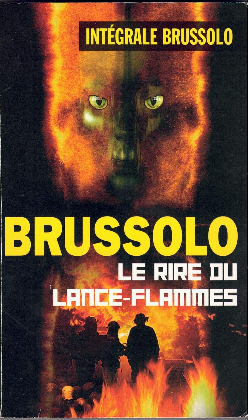 Le rire du lance-flammes book