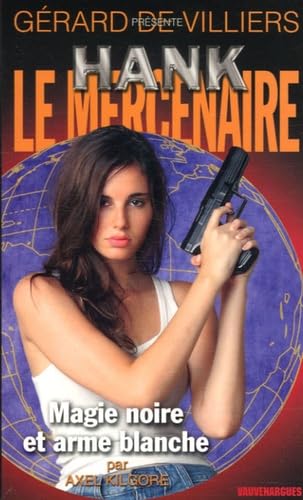 Magie noire et arme blanche book