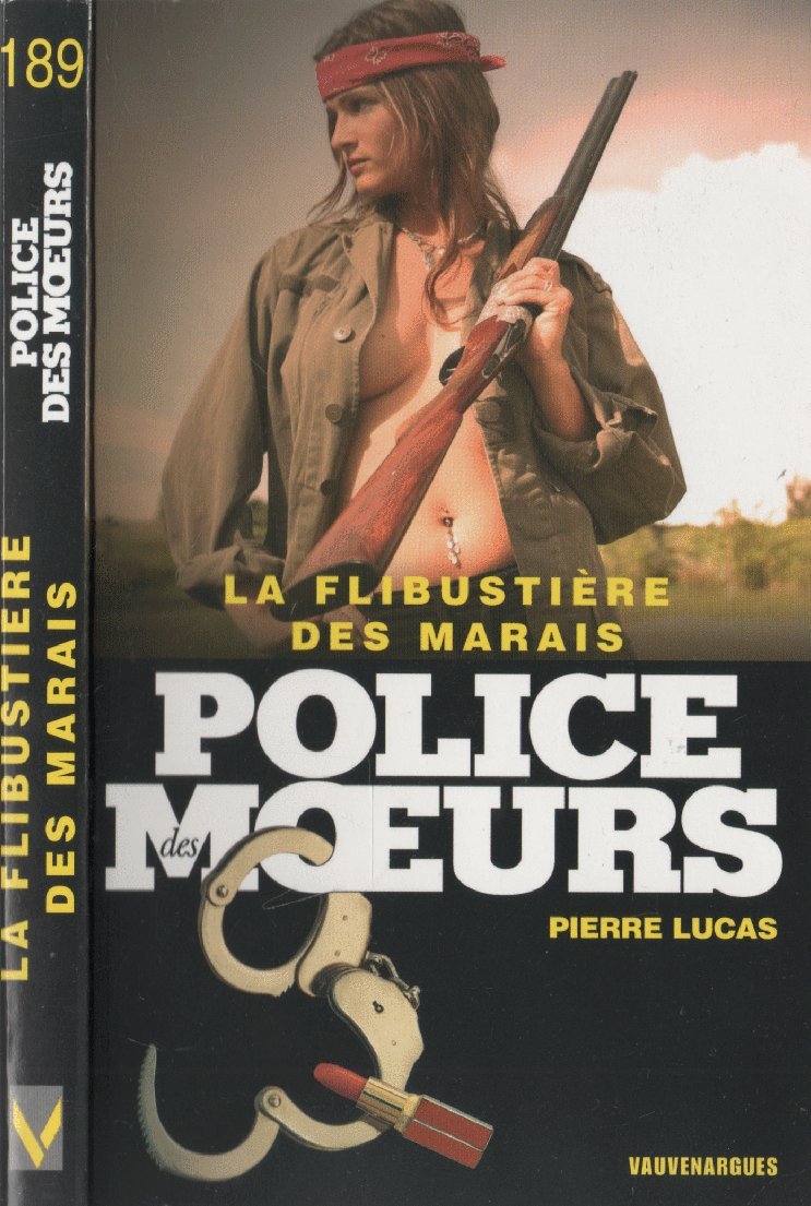 Police des Moeurs la Flibustiere des Marais Books