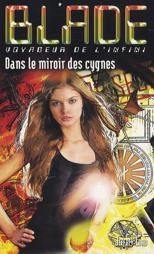 Blade 187 : Dans le Miroir des Cygnes book