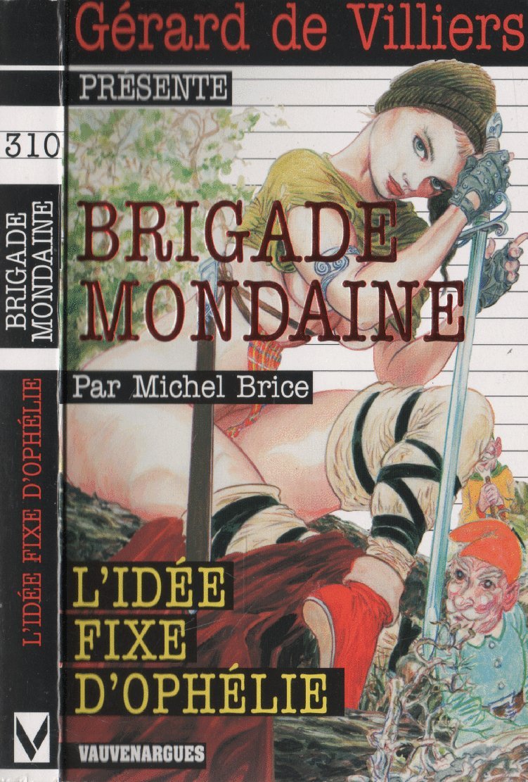 Brigade Mondaine 310 : L'Idée fixe d'Ophélie book
