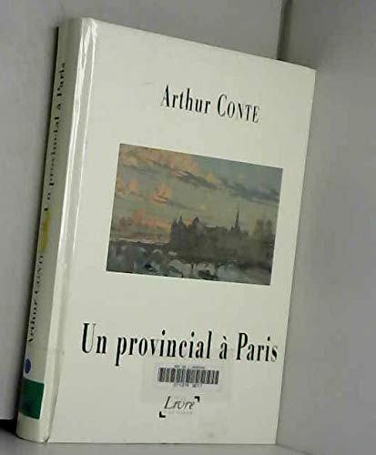 Un provincial à Paris (La bibliothèque des livres en grands caractères) book