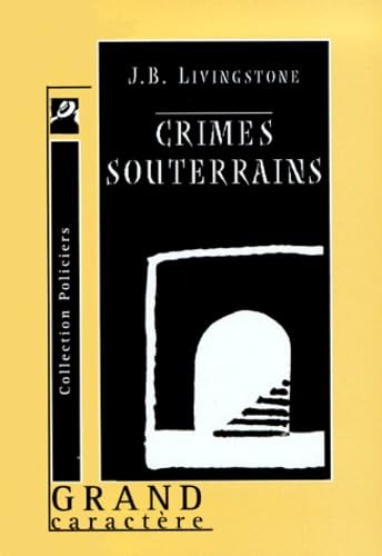 Crimes souterrains Books