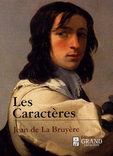 Les Caractères (De la cour-Des grands-De l'homme) book