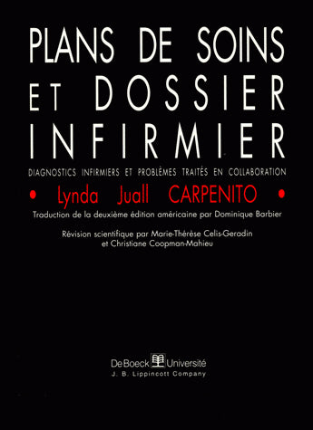 Plans de soins et dossier infirmier, diagnostics infirmiers et problèmes traités en collaboration Medicine
