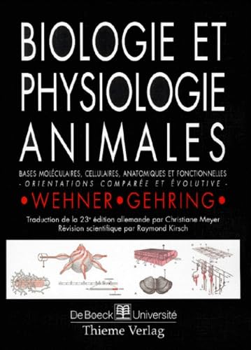 Biologie et physiologie animales. Bases moléculaires, cellulaires, anatomiques et fonctionnelles book