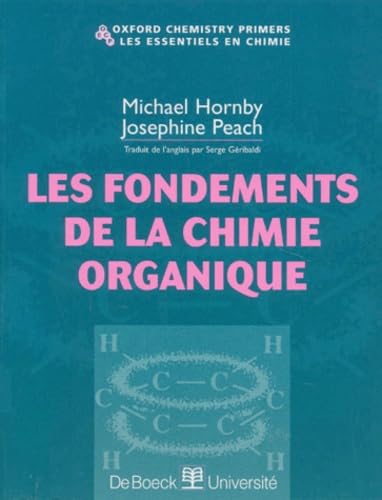 Les fondements de la chimie organique book