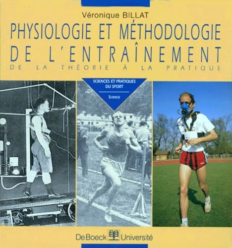 Physiologie et méthodologie de l'entraînement: De la théorie à la pratique Leisure & Fun