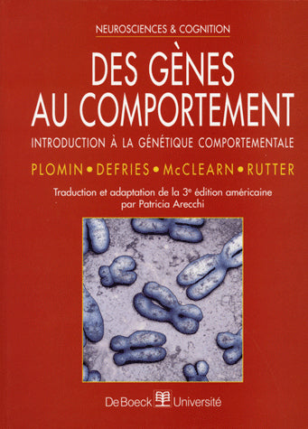 Des gènes au comportement : introduction à la génétique comportementale Medicine