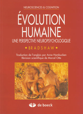Evolution humaine : une perspective neuropsychologique book