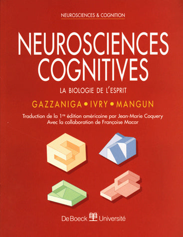 Neurosciences cognitives : la biologie de l'esprit Medicine