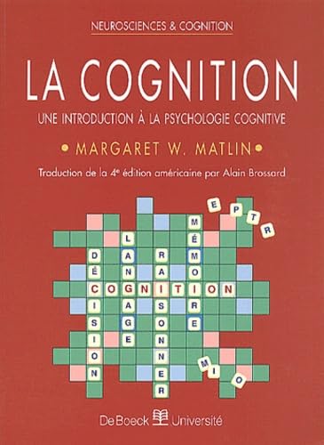 La cognition.: Une introduction à la psychologie cognitive Medicine