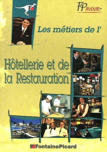 Les métiers de l'hôtellerie, Restauration, Cafés book
