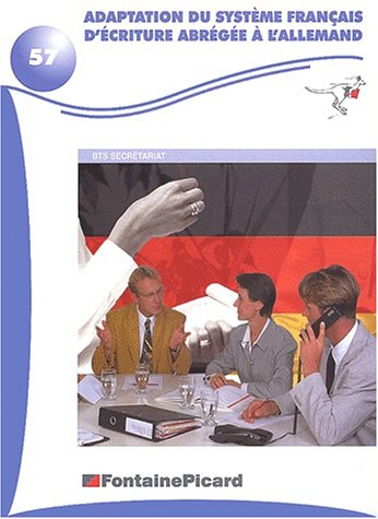Adaptation du système français d'écriture abrégée à l'allemand BTS Secrétariat book