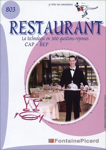 La technologie restaurant au CAP et BEP en 300 questions et réponses: "Je révise mes connaissances" book