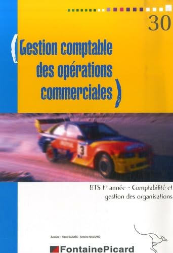 Gestion comptable des opérations commerciales BTS 1e année comptabilité et gestion des organisations book