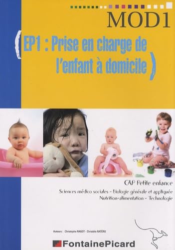 EP1 : Prise en charge de l'enfant à domicile CAP petite enfance Books