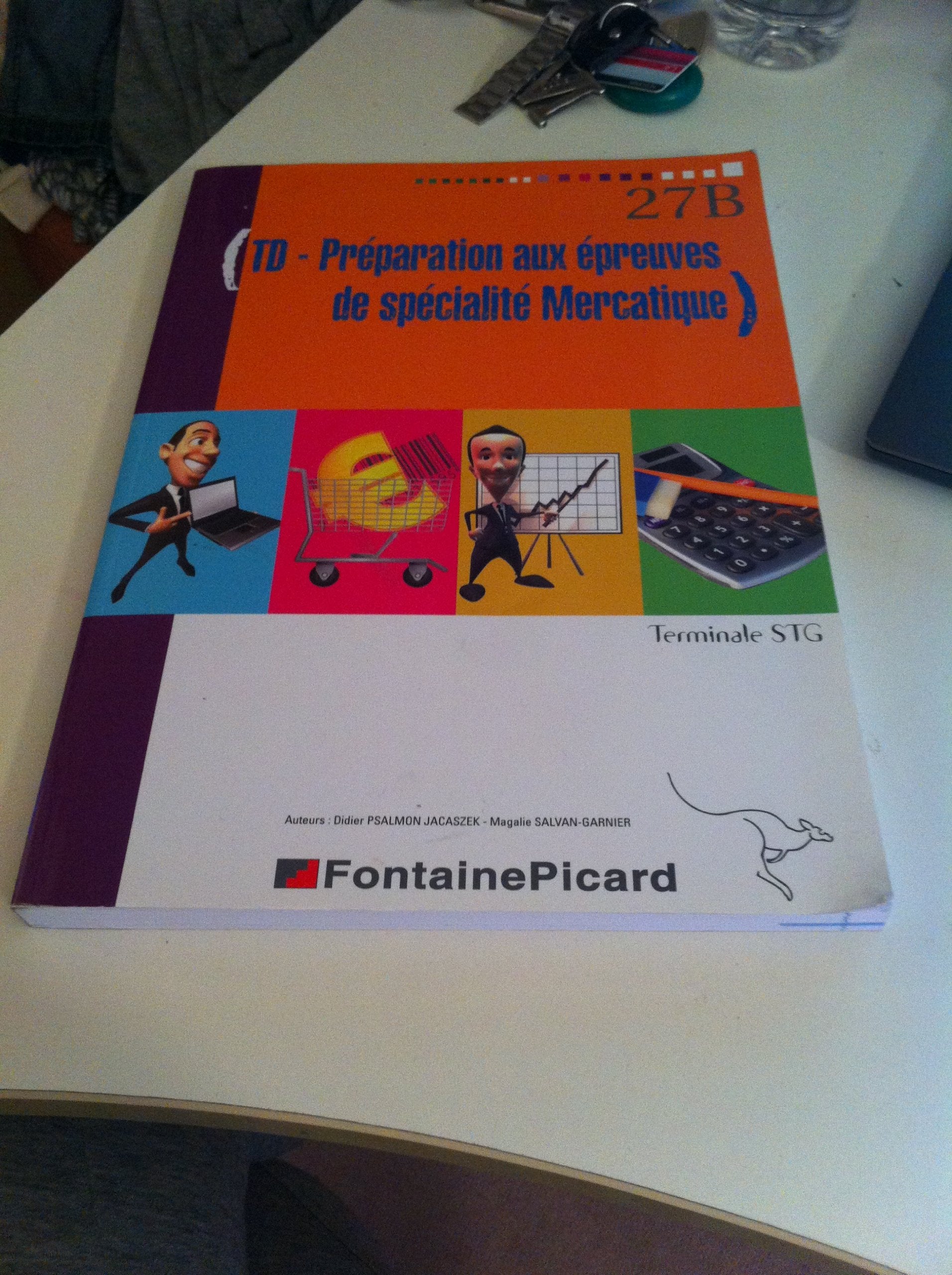 TD préparation aux épreuves de spécialité mercatique Tle STG book