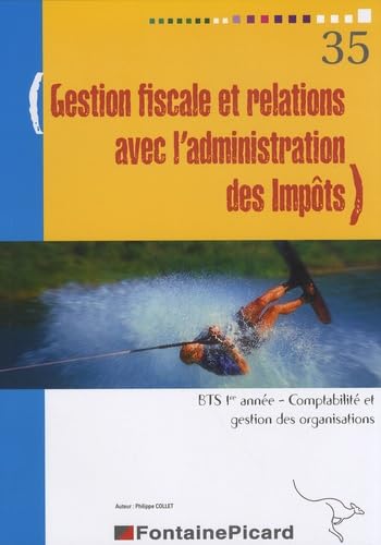 Gestion fiscale et relations avec l'administration des impôts BTS1 CGO Books