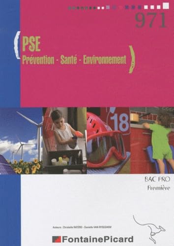 PSE Prévention Santé Environnement 1e Bac pro book