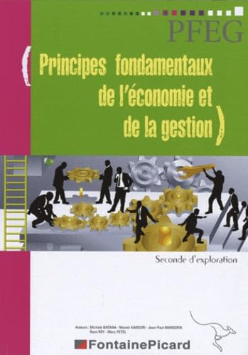 PFEG, Principes fondamentaux de l'économie et de la gestion, Seconde d'exploration book