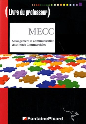 Management et Communication des Unités Commerciales BTS Management des unités commerciales: Livre du professeur book