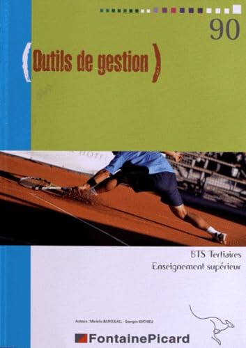 Outils de gestion BTS tertiaires ens. Supérieur book
