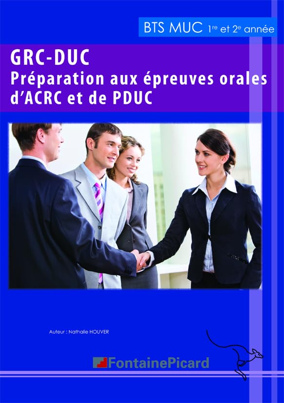GRC-DUC BTS MUC 1re et 2e années: Préparation aux épreuves orales d'ACRC et de PDUC book