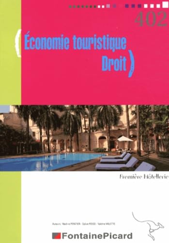 Economie touristique Droit 1e Hôtellerie book
