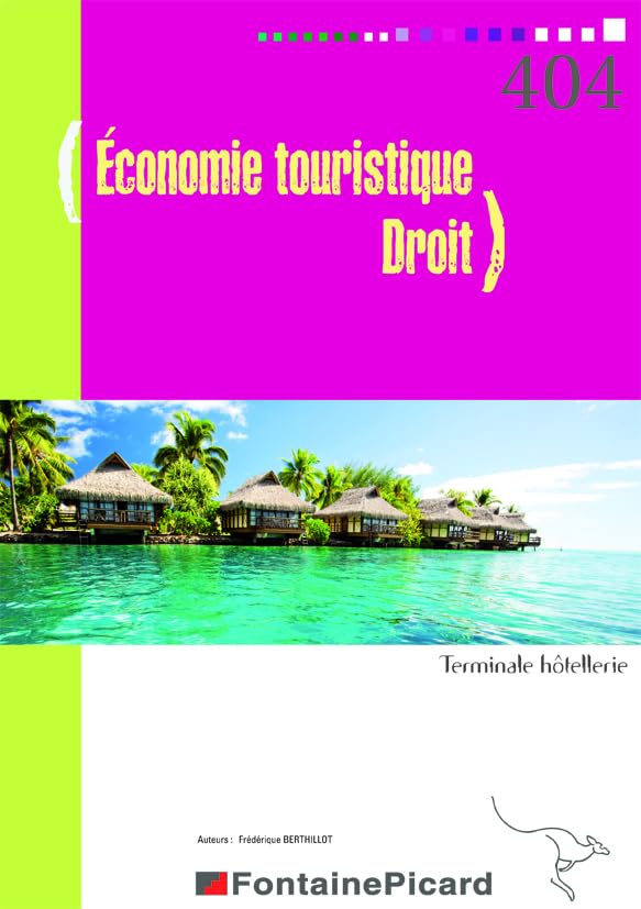 Economie touristique Droit Tle hôtellerie book